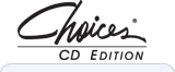 Choices CD Edition