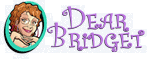 Dear Bridget