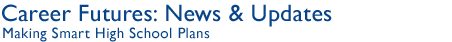 Career Futures: News & Updates