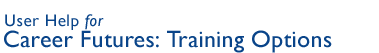Career Futures: Training Options