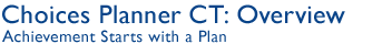 Choices Planner: Overview