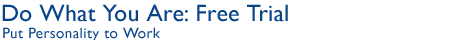 Do What You Are: Free Trial
