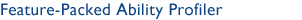 Feature-Packed Ability Profiler