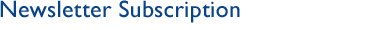 Newsletter Subscription